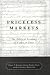 Books : Priceless Markets: The Political Economy of Credit in Paris, 1660-1870