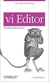 vi Editor Pocket Reference (Pocket Reference (OReilly))