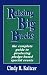 Raising Big Bucks: The Complete Guide to Producing Pledge-Based Special Events