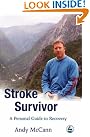 Stroke Survivor: A...