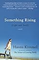 Something Rising (Light and Swift) (Unabridged)