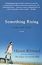 Something Rising