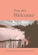 You are Welcome: Activities to Promote Self-Esteem and Resilience in Children From a Diverse Community, Including Asylum Seekers and Refugees (Lucky Duck Books)