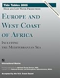 Tide Tables 2005 (Tide Tables Europe and West Coast of Africa,)