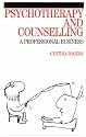 Psychotherapy and Counselling: A Professional Business