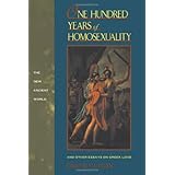 One Hundred Years of Homosexuality: And Other Essays on Greek Lovedi David M. Halpern
