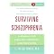 Understanding Schizophrenia