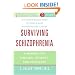 Surviving Schizophrenia: A Manual for Families, Patients, and Providers