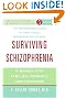 Surviving Schizophrenia: A Manual for Families, Patients, and Providers
