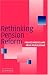 Rethinking Pension Reform