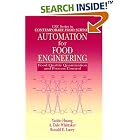 Automation for Food Engineering: Food Quality Quantization and Process Control (CRC SERIES... by  Yanbo Huang, A. Dale Whittaker, and Ronald E. Lacey