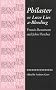 Philaster: Or, Love Lies A-bleeding by Beaumont and Fletcher (Revels Plays)