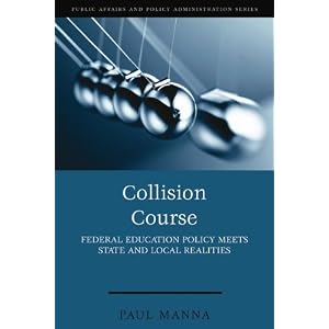 Collision Course: Federal Education Policy Meets State and Local Realities cover image