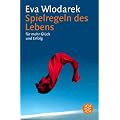 Spielregeln des Lebens: F�r mehr Gl�ck und Erfolg