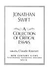 Jonathan Swift: A Collection of Critical Essays