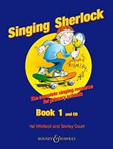 The Singing Sherlock: v. 1: A Singing Resource for KS1 and KS2: v. 1 (Book & CD)