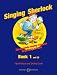 The Singing Sherlock
