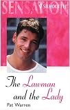 The Lawman and the Lady (Sensation)