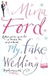 My Fake Wedding