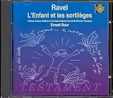 Ravel: Enfant et les sortilèges