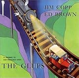 A Journey to San Francisco with the Glups an album by Jim Ed Brown