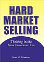 Hard Market Selling