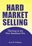 Hard Market Selling