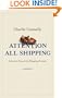 Attention All Shipping: A Journey Round the Shipping Forecast (Radio 4 Book of the Week)