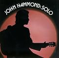 John Hammond Solo