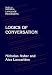 Logics of Conversation (Studies in Natural Language Processing)