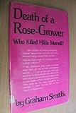 Death of a rose-grower : who killed Hilda Murrell?