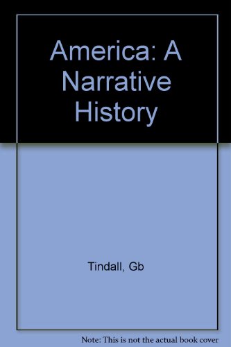 America: A Narrative History