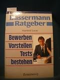 Produkt-Bild: Bewerben, Vorstellen, Tests bestehen. Bassermann-Ratgeber
