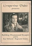 Bulldog Drummond Escapes