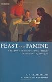 Feast and Famine: Food and Nutrition in Ireland 1500-1920