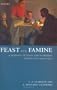 Feast and Famine: A History of Food and Nutrition in Ireland 1500-1920