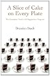 A Slice of Cake on Every Plate: The Complete Positive & Supportive Program