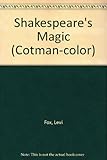 Shakespeare's magic : a selection of verse and pictures