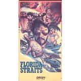 Florida Straits [VHS]
