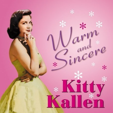 Kitty Kallen - Warm and Sincere - Zortam Music