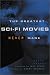 The Greatest Sci-Fi Movies Never Made