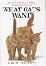 What Cats Want