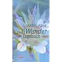 Mein Wundertagebuch von B�rbel Mohr