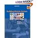 Building Electric Guitars: How to Make Solid-Body, Hollow-Body and Semi-Acoustic Electric Guitars and Bass Guitars
