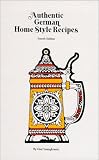 Authentic German Home Style Recipes