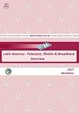 Review   / 2007 Latin America Telecoms, Mobile and Broadband - Overview