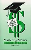 Average Student's Guide to Mastering Money in the Real World