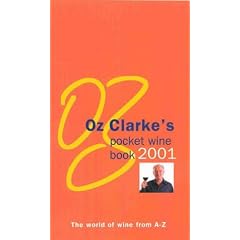 Oz Clarke's Pocket Wine Book 2001