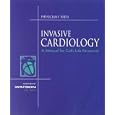 Invasive Cardiology: Manual for Cath Lab Personnel by Sandy Watson and Bernhard Meier