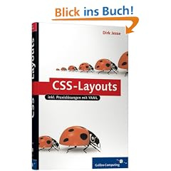 CSS-Layouts: Praxisl�sungen mit YAML, CSS-Layouts mit TYPO3 und xt:Commerce, inkl. Internet Explorer 7 (Galileo Computing)